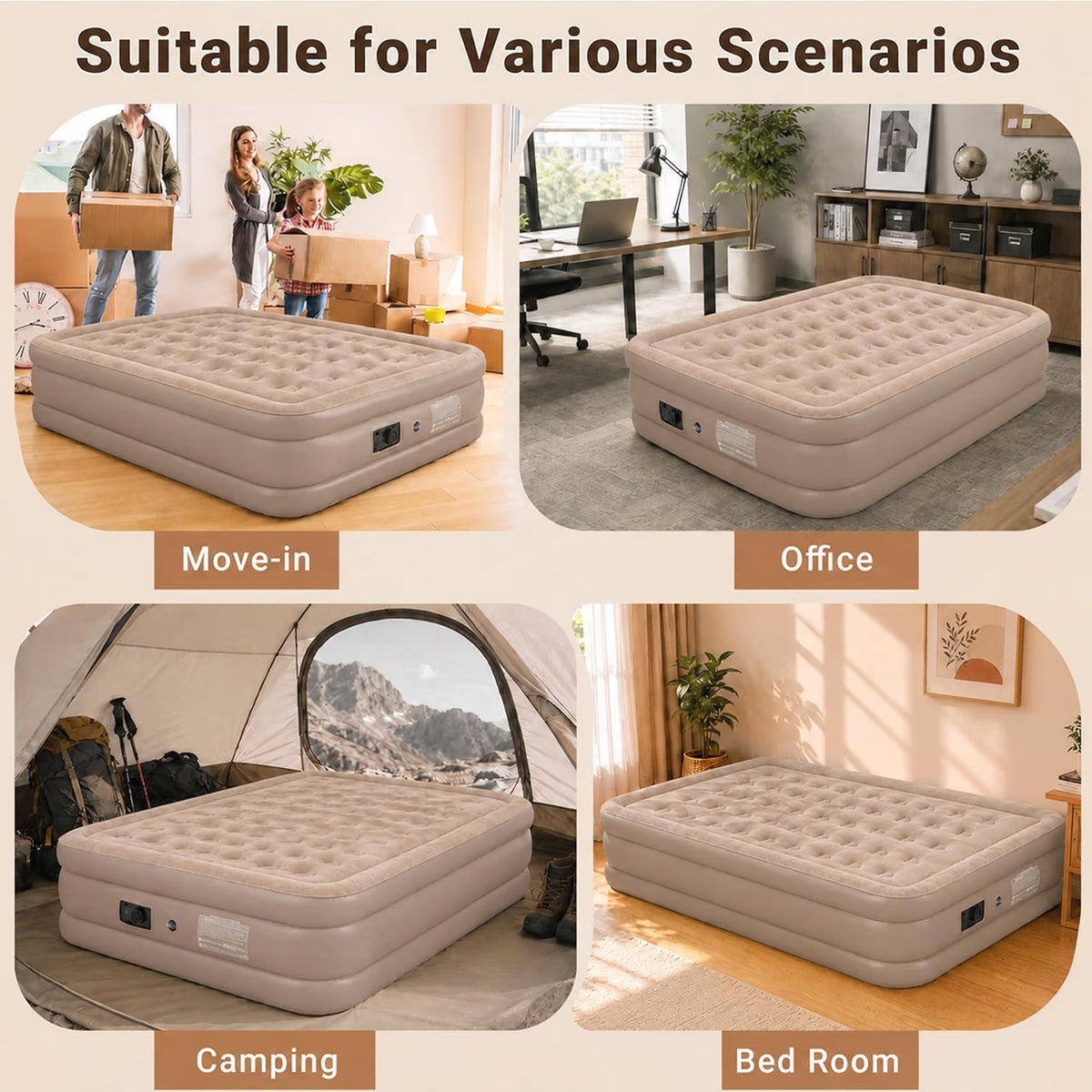 An inflatable camping air mattress shown in four lifestyle scenes labeled 'Suitable for Various Scenarios': Move-in, Office, Camping, and Bed Room. The mattress is light beige/tan with a tufted top and side power ports, shown in different home, office, tent, and bedroom settings.